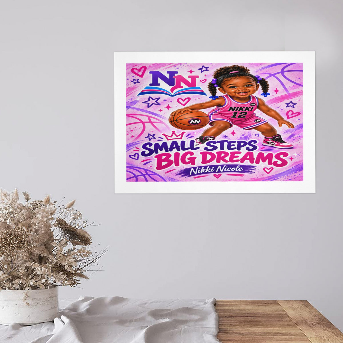 Nikki Nicole Small Steps Big Dreams Basketball Art Print