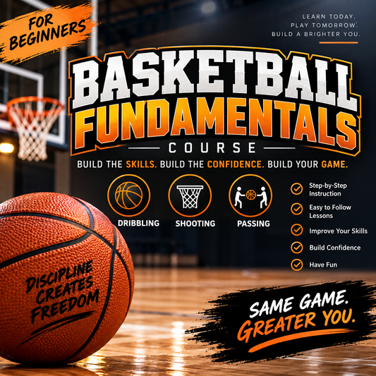 Basketball Fundamentals Course